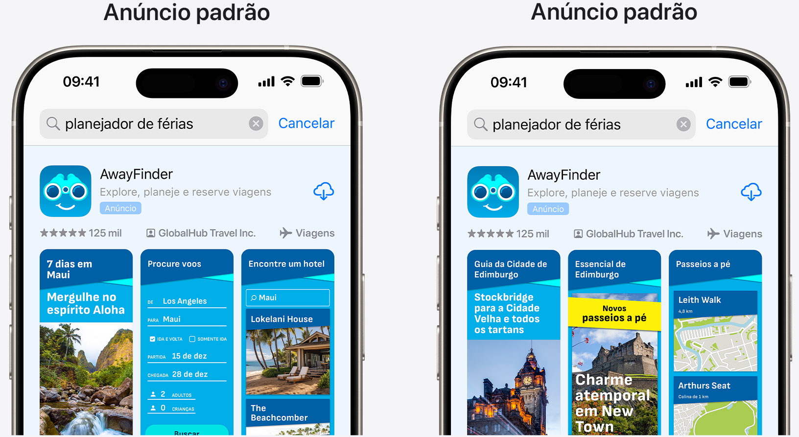 Comparação lado a lado do anúncio original, por exemplo, o app AwayFinder e um anúncio destacando um novo recurso.