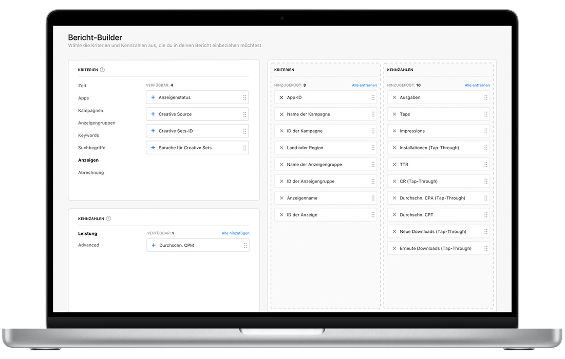 Die Seite „Bericht-Builder“ in Apple Search Ads Advanced mit den verfügbaren Kriterien und Kennzahlen für den Bericht auf der linken Seite und den für den benutzerdefinierten Bericht ausgewählten Kriterien und Kennzahlen auf der rechten Seite.