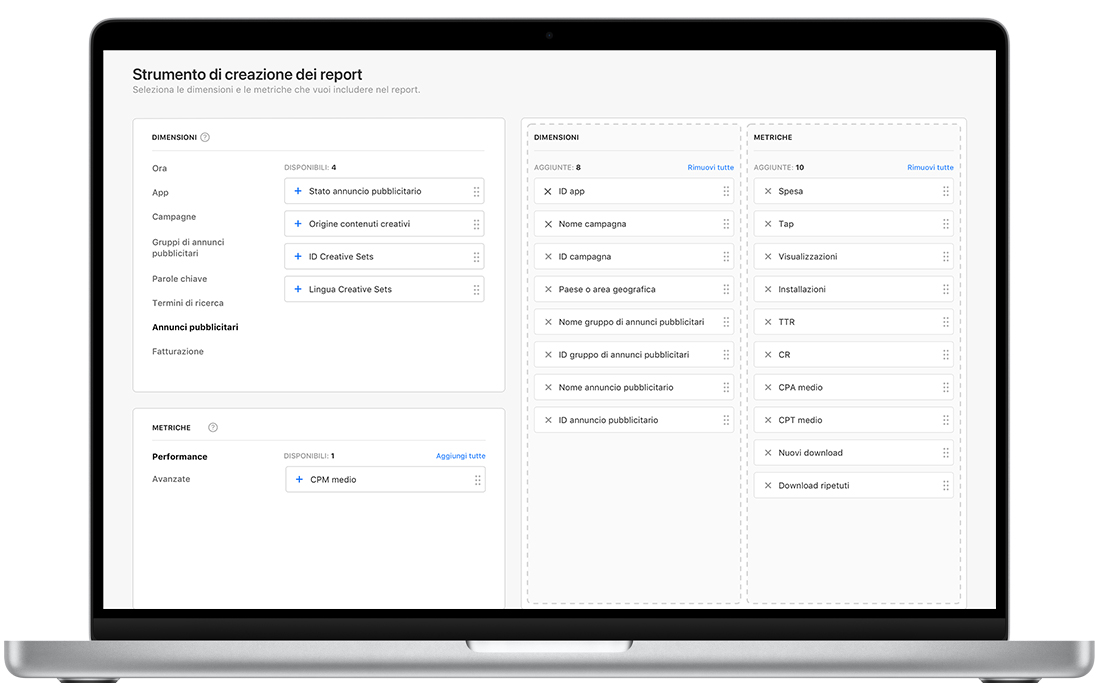 Pagina “Strumento di creazione dei report” in Apple Search Ads Advanced, con le dimensioni e le metriche per i report disponibili sulla sinistra e le dimensioni e le metriche selezionate per il report personalizzato sulla destra.